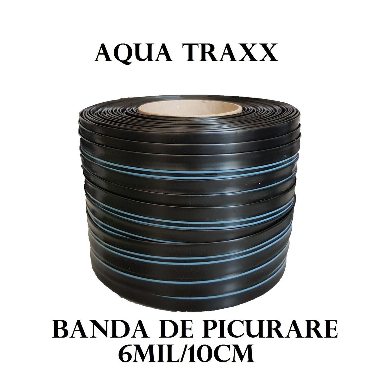 Banda picurare Aqua Traxx 6mil/10cm